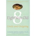 thumbnail image 1 of Your Eight Year Old: Lively and Outgoing, (Paperback), 1 of 1