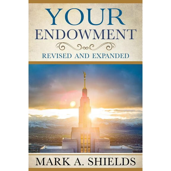 Your Endowment: Revised and Expanded, (Paperback)