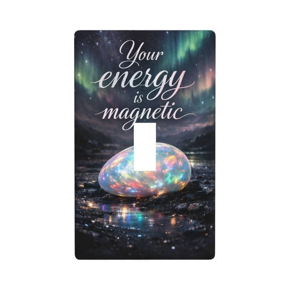 Your Energy Is Magnetic Decorative Light Switch Cover Plate, 1 Gang Wall Plate for Bedroom Bathroom