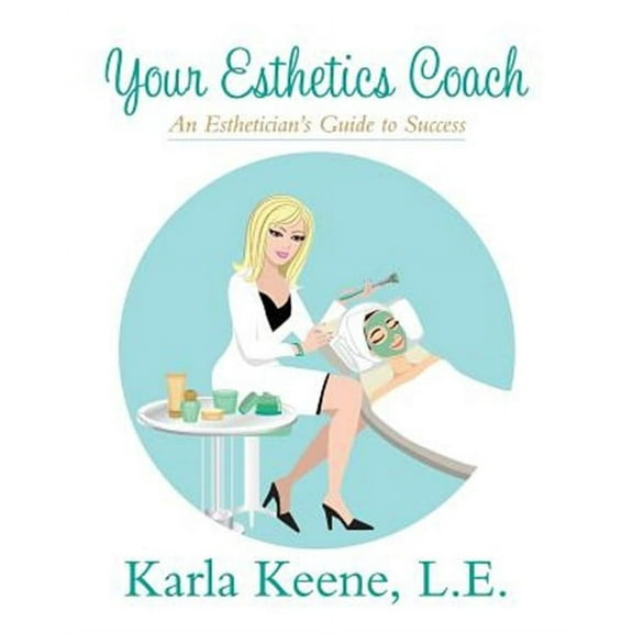 Your Esthetics Coach (Paperback)