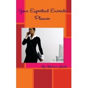 Your Expectant Enceinte Planner, Hardcover