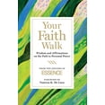 thumbnail image 1 of Pre-Owned Your Faith Walk: Wisdom and Affirmations on the Path to Personal Power Hardcover Editors of Essence Magazine, 1 of 1