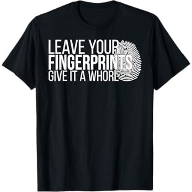 Your Fingerprints Forensic Scientist Forensic Science TShirt
