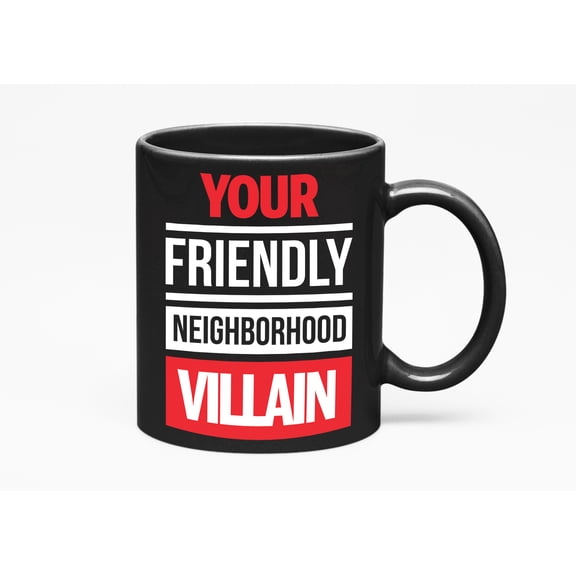Your Friendly Neighborhood Villain, Comics Expression, Black 11oz Ceramic Mug