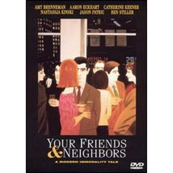 Pre-Owned Your Friends & Neighbors (DVD 0044005868326) directed by Neil LaBute