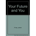thumbnail image 1 of Pre-Owned Your Future and You 9780877932239 Used, 1 of 1