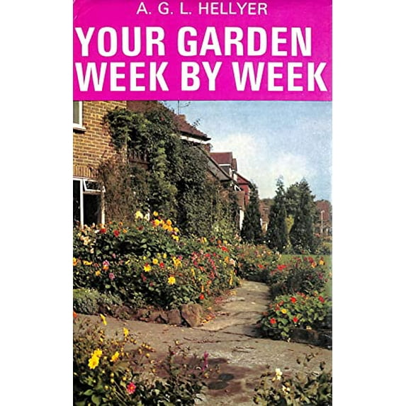 Pre-Owned Your Garden Week by Week Hardcover