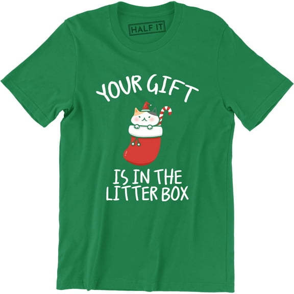Your Gift Is In The Litter Box - Merry Chirstmas Holiday Men's T-Shirt