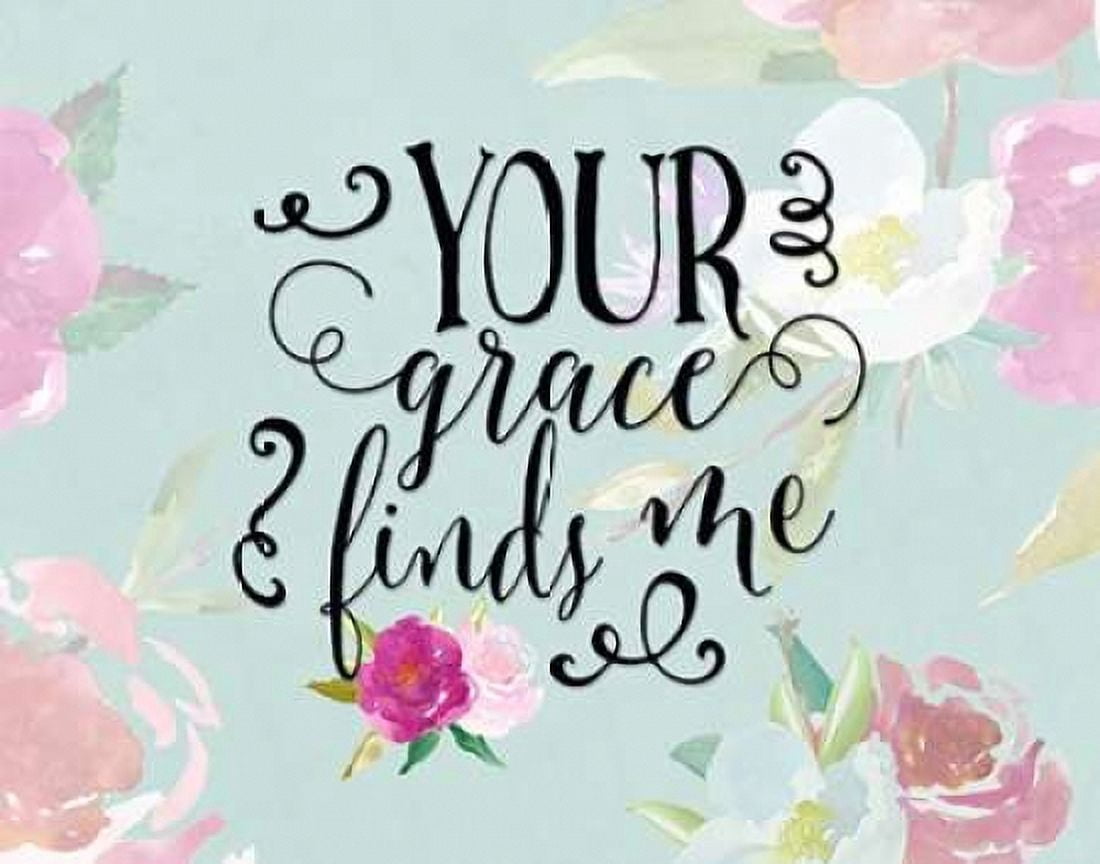 Your Grace Finds Me Floral Canvas Art - Tara Moss (22 x 28)