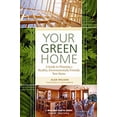 thumbnail image 1 of Pre-Owned Your Green Home: A Guide to Planning a Healthy, Environmentally Friendly New Home (Paperback) 0865715556 9780865715554, 1 of 1