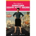 thumbnail image 1 of Pre-Owned Your Guide to Downtown Denise Scott Brown: Hintergrund 56 (Paperback 9783038601272) by Jeremy Eric Tenenbaum, Angelika Fitz, Katharina Ritter, 1 of 1