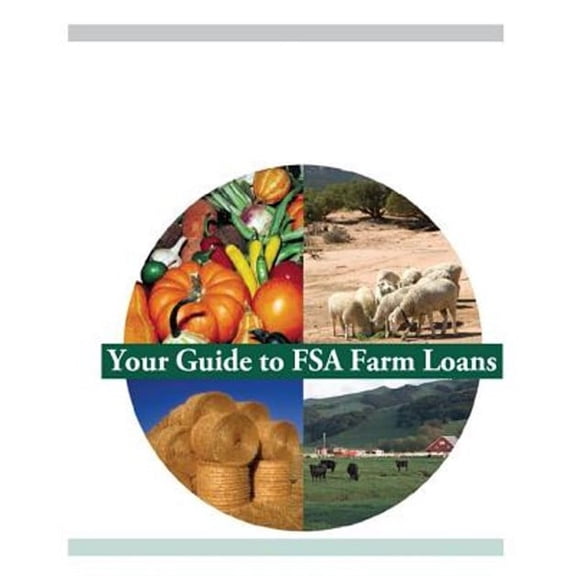 Your Guide to Fsa Farm Loans