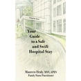 thumbnail image 1 of Your Guide to a Safe and Swift Hospital Stay, 1 of 1