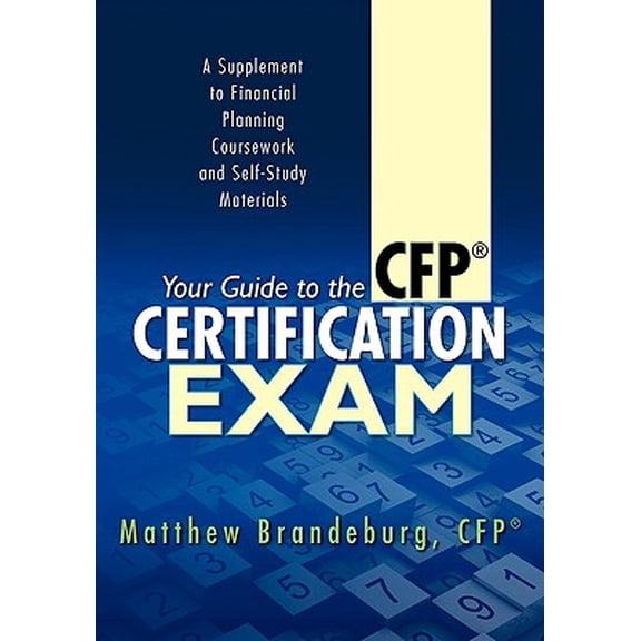 Pre-Owned Your Guide to the CFP Certification Exam
