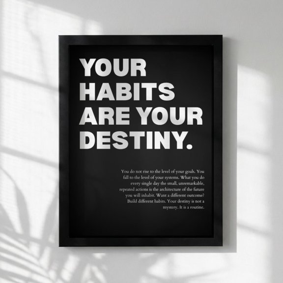 Your Habits Are Destiny Powerful Motivational Wall Art Success Quote Modern Office Decor Portrait Home Unframed Paper Print
