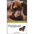 thumbnail image 1 of Your Happy Healthy Pet Guides Dachshund: Your Happy Healthy Pet, Book 24, (Hardcover), 1 of 1