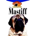 thumbnail image 1 of Pre-Owned The Mastiff: An Owner's Guideto a Happy Healthy Pet (Hardcover) 0876056095 9780876056097, 1 of 1