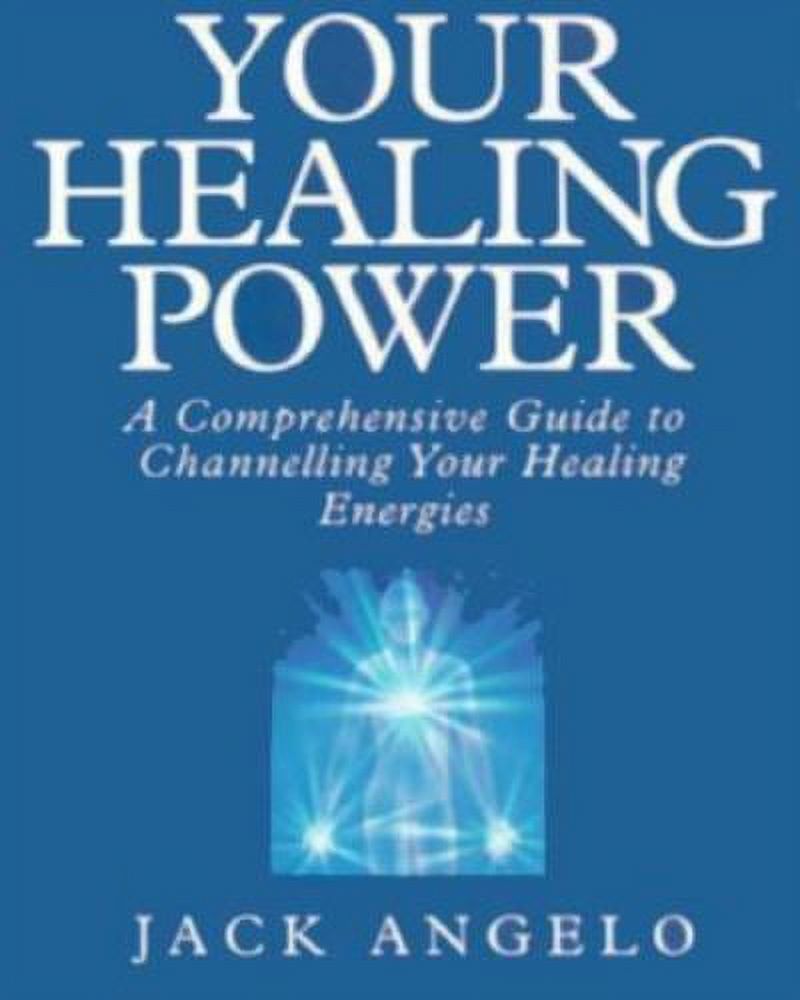 Pre-Owned Your Healing Power: A Comprehensive Guide to Channelling Your ...