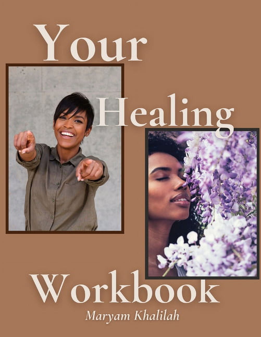 Your Healing Workbook, (Paperback) - Walmart.com