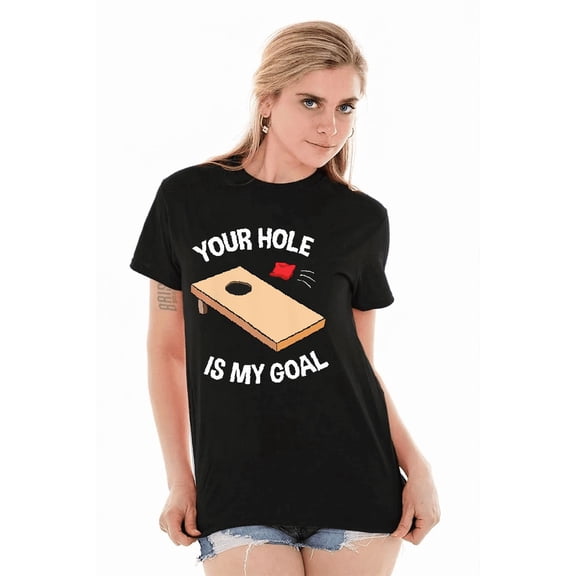 Your Hole Is My Goal Funny Cornhole Game Humor Art Design Style GraphicV14377,for unisex up to 5XL