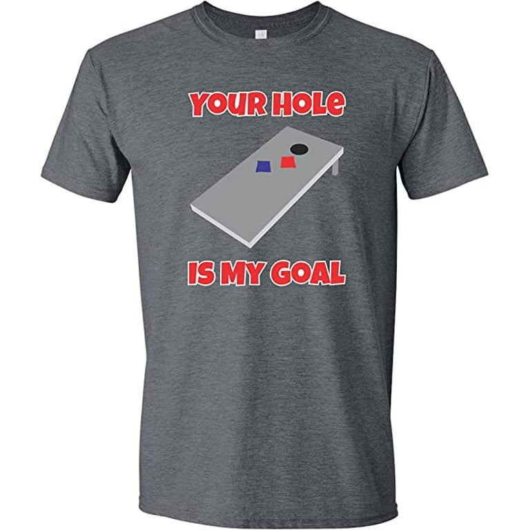 Coolie Junction Your Hole Is My Goal Funny Cornhole T Shirt