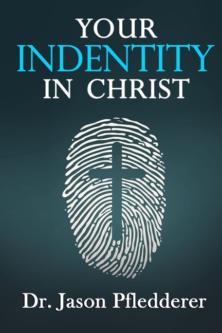 Your Identity in Christ (Paperback)