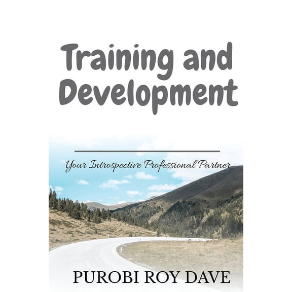 Your Introspective Professional Partner - Training and Development, (Paperback)