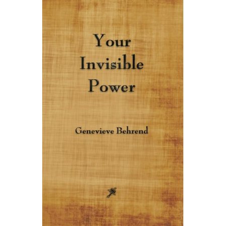 Pre-Owned Your Invisible Power (Paperback) 1603865136 9781603865135