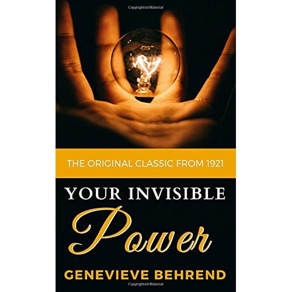 Pre-Owned Your Invisible Power - The Original Classic from 1921 Paperback
