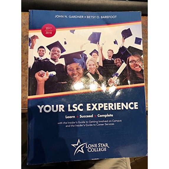 Pre-Owned Your LSC Experience Two year, Lone Star Edition Paperback