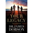 thumbnail image 1 of Your Legacy : The Greatest Gift (Hardcover), 1 of 1