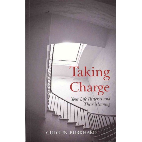 Pre-Owned Your Life Patterns and Their Meaning: Taking Charge: Your Life Patterns and Their Meaning (Paperback)