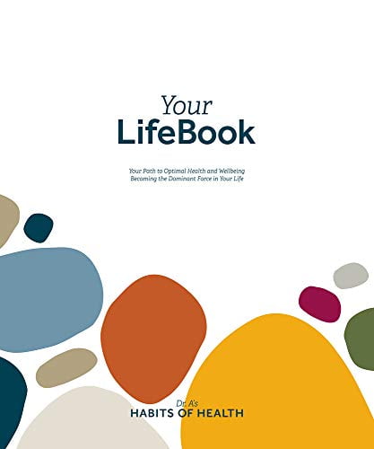 Pre-Owned Your LifeBook: Path to Optimal Health and Wellbeing, Becoming the Dominant Force in Life Paperback Wayne Scott Andersen