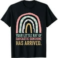 thumbnail image 1 of Your Little Ray Of Sarcastic Sunshine Has Arrived Rainbow T-Shirt, 1 of 2