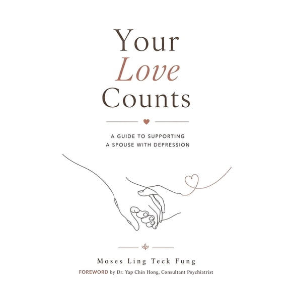 Your Love Counts: A Guide to Supporting a Spouse with Depression, (Paperback)