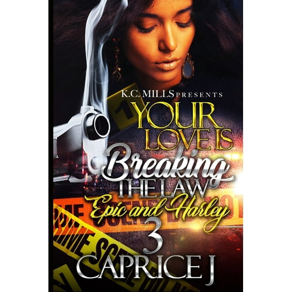 Your Love Is Breaking The Law 3, (Paperback)