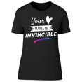 thumbnail image 1 of Your Love Makes Me Invincible T-Shirt Women -Image by Shutterstock, Female Small, 1 of 2