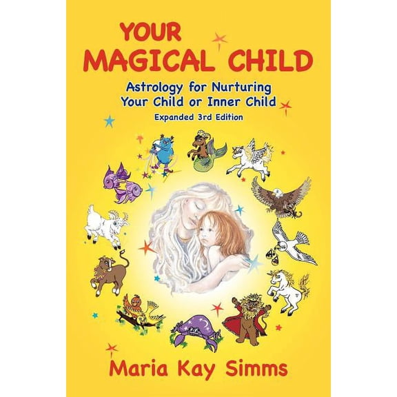 Your Magical Child, (Paperback)