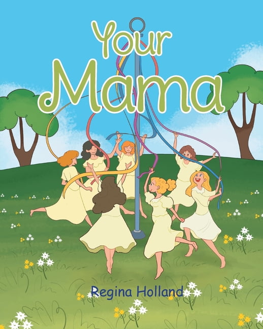 Your Mama, (Paperback)