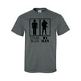 thumbnail image 1 of Your Man, My Man Military Short Sleeve T-Shirt, 1 of 4