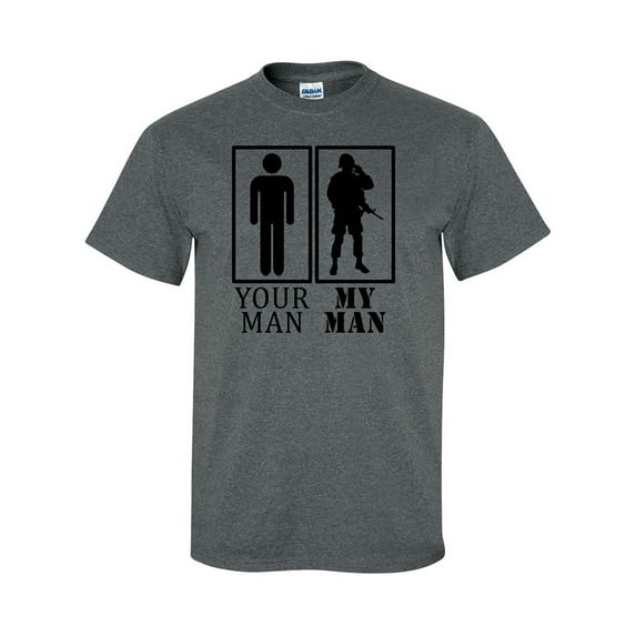 Your Man, My Man Military Short Sleeve T-Shirt