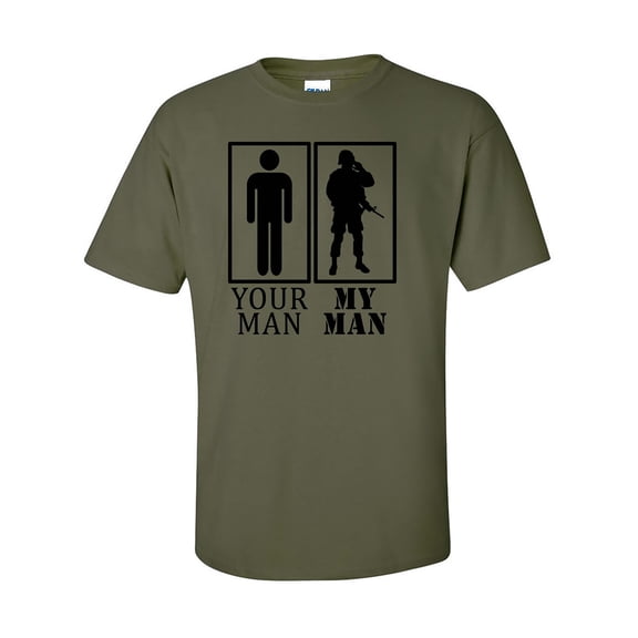 Your Man, My Man Military Short Sleeve T-Shirt