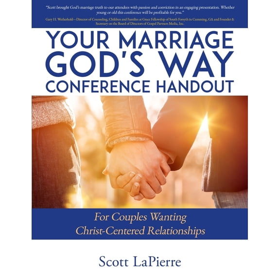 Your Marriage God's Way Your Marriage God's Way Conference Handout: For Couples Wanting Christ-Centered Relationships, Book 3, (Paperback)