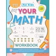 thumbnail image 1 of Your Math Workbook: kindergarten math workbook age 5-7 (120 Pages) - math workbook addition and subtraction Activities Kindergarten and 1s, 1 of 1