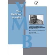 Your Medicare Benefits, Paperback