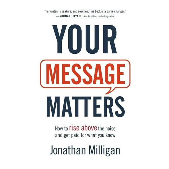 Your Message Matters, (Hardcover)