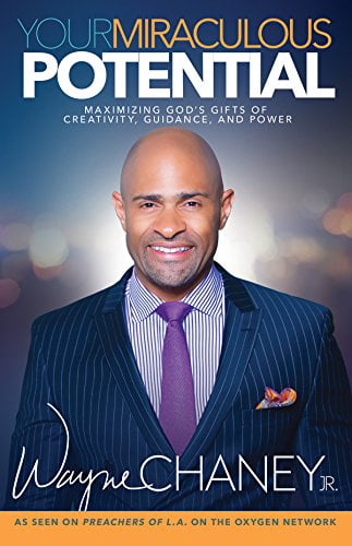 Pre-Owned Your Miraculous Potential: Maximizing God's Gifts of Creativity, Guidance, and Power Paperback