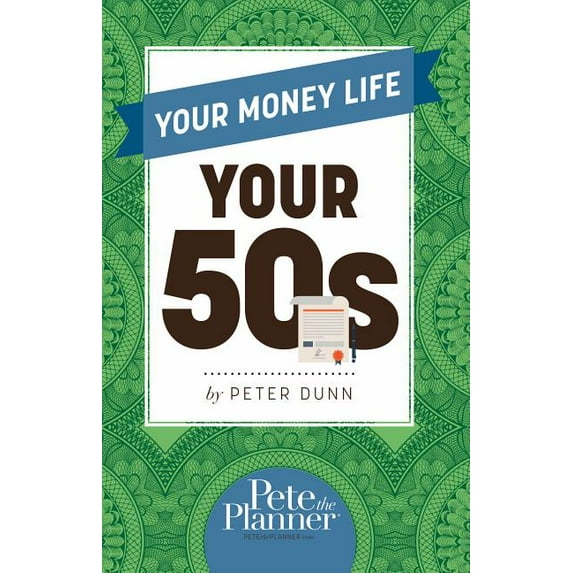 Your Money Life: Your 50s (Paperback)