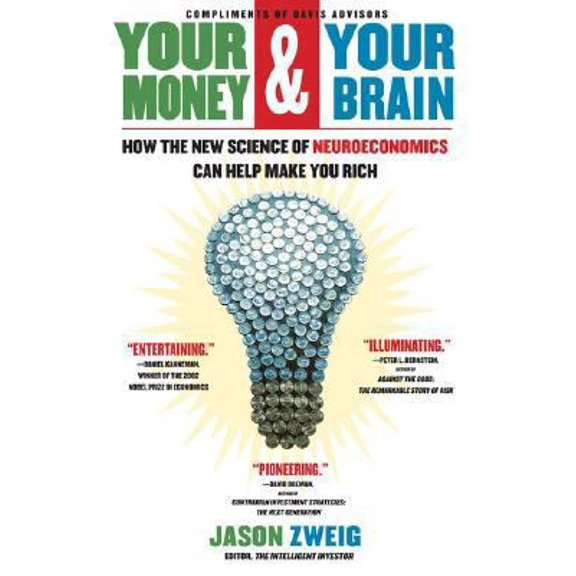 Pre-Owned Your Money and Your Brain: How the New Science of Neuroeconomics Can Help Make You Rich (Hardcover) 141657347X 9781416573470