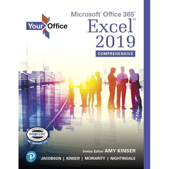 Pre-Owned Your Office: Microsoft Office 365, Excel 2019 Comprehensive, 9780135394724, 0135394724, Paperback, 1 edition